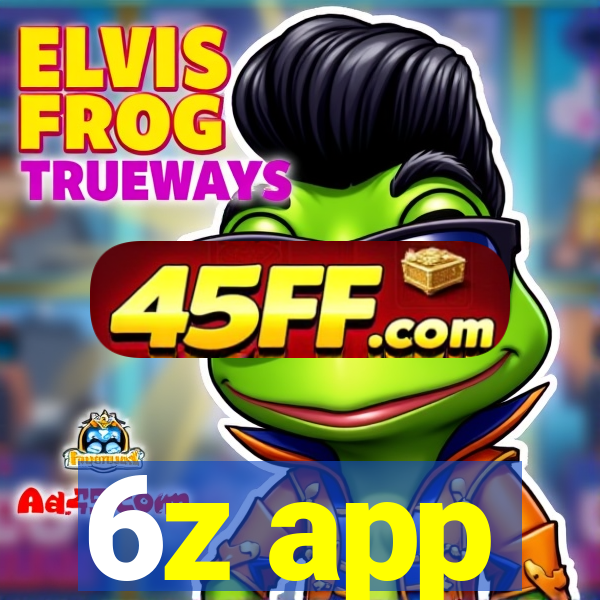 6z app